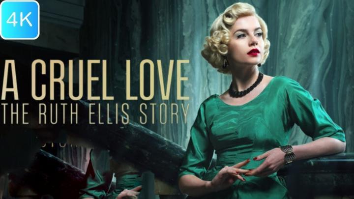 مسلسل A Cruel Love The Ruth Ellis Story 2025 مترجم كامل